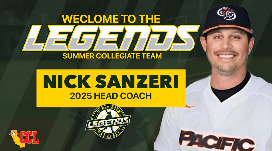 Welcome to the Legends Summer Collegiate Team Nick Sanzeri 2024 Head Coach